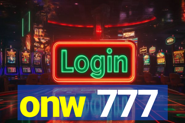 onw 777